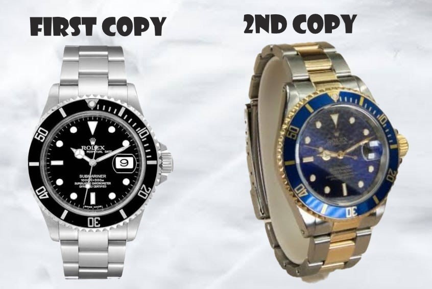 Difference between first copy and 2nd copy watches