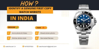 How to Identify a Genuine First Copy Watch Website in India